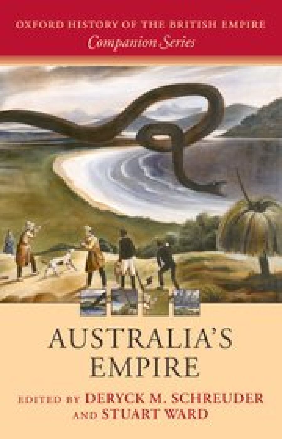 Stuart Macintyre reviews Australia’s Empire by Deryck Schreuder and Stuart Ward