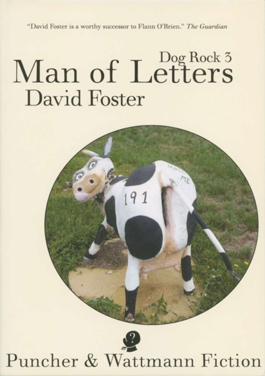 Susan Lever reviews Man of Letters: Dog Rock 3 by David Foster