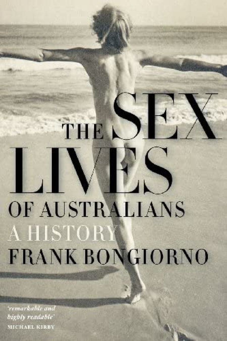 Dennis Altman reviews The Sex Lives of Australians: A History by Frank Bongiorno