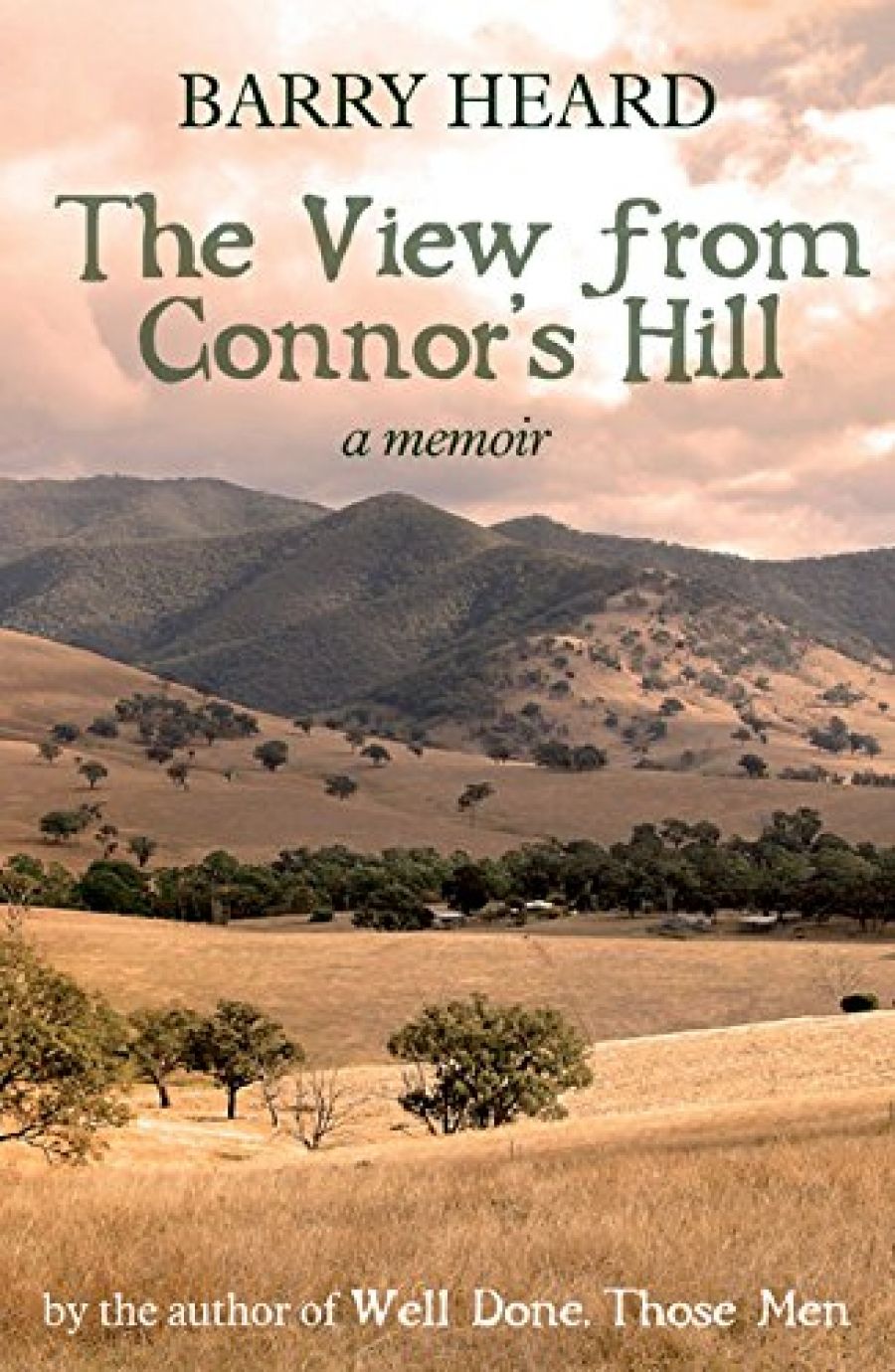 Carol Middleton reviews The View from Connors Hill: A Memoir by Barry Heard