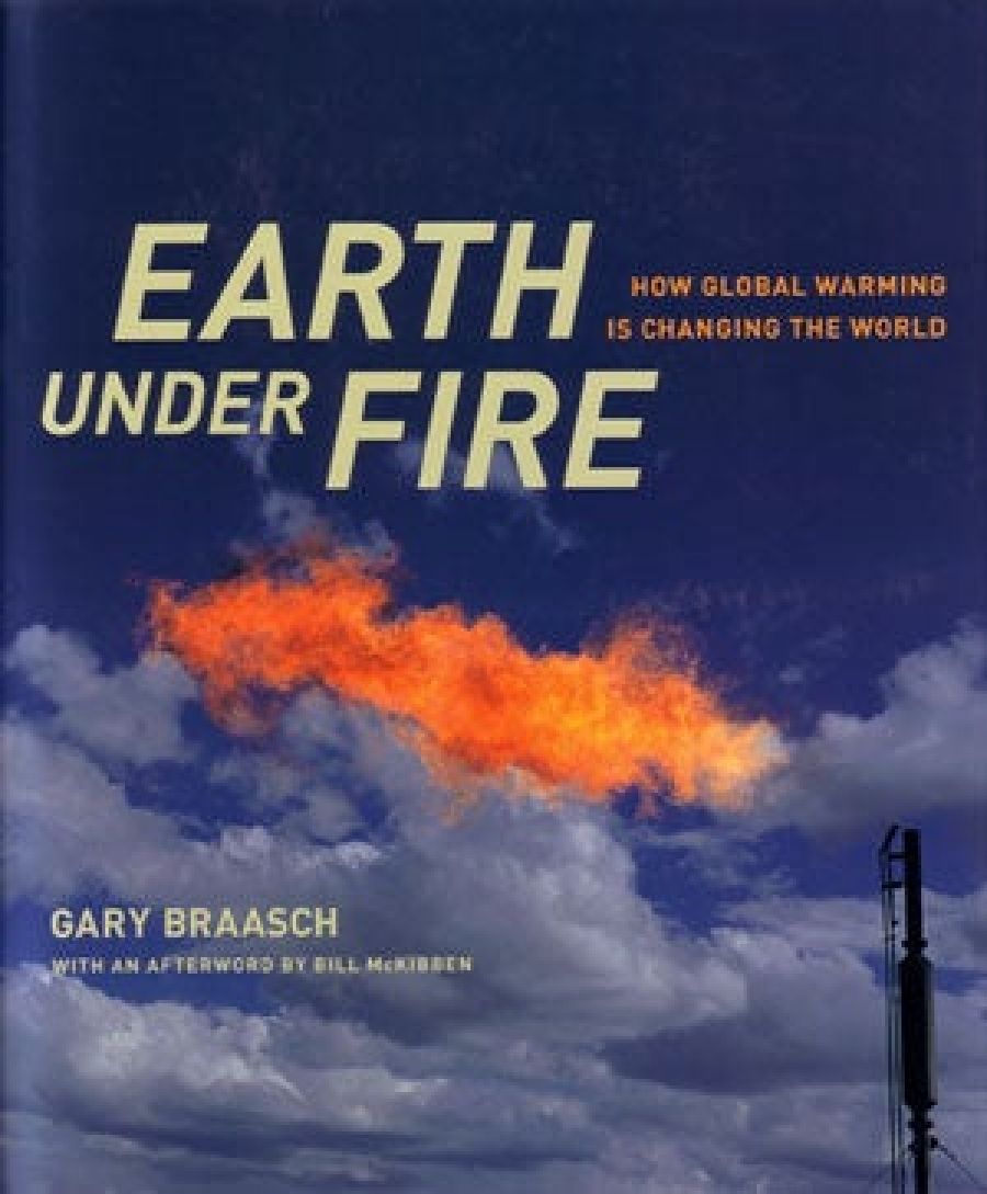 Ian Gibbins reviews Earth Under Fire by Gary Braasch