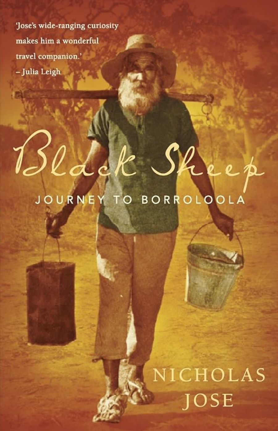 Kim Mahood reviews ‘Black Sheep: Journey to Borroloola’ by Nicholas Jose