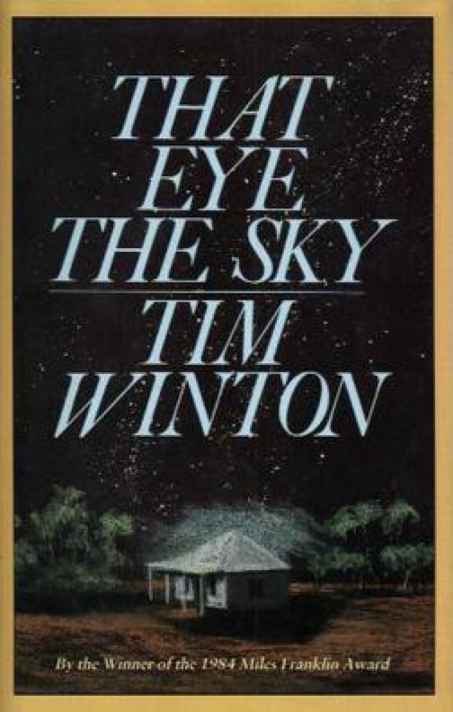 Helen Garner reviews That Eye The Sky by Tim Winton