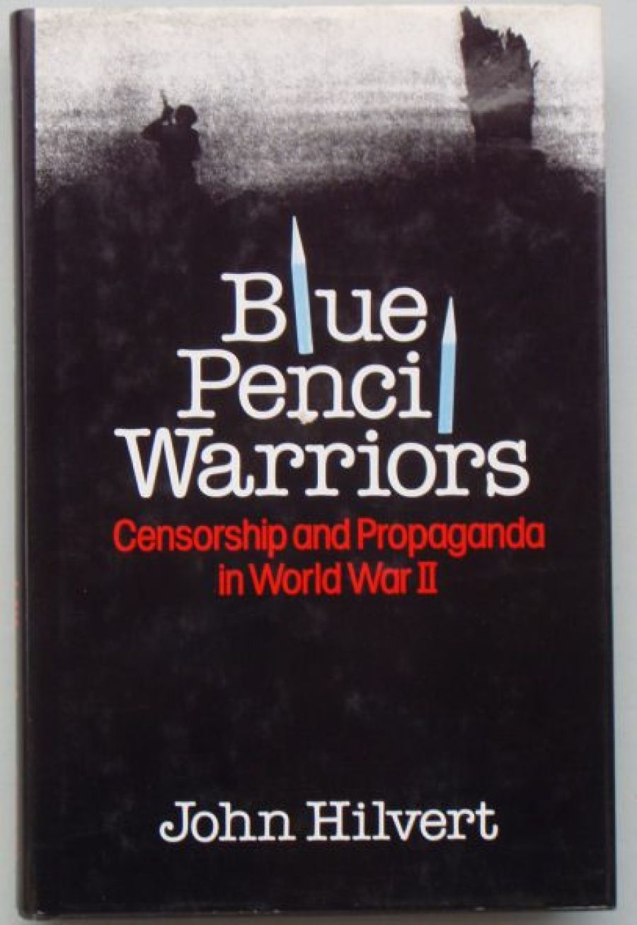 Michael Keon reviews ‘Blue Pencil Warriors’ by John Hilvert