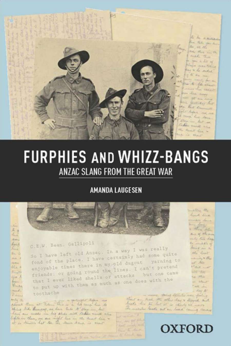 John Arnold reviews Furphies and Whizz-Bangs: ANZAC slang from the Great War by Amanda Laugesen