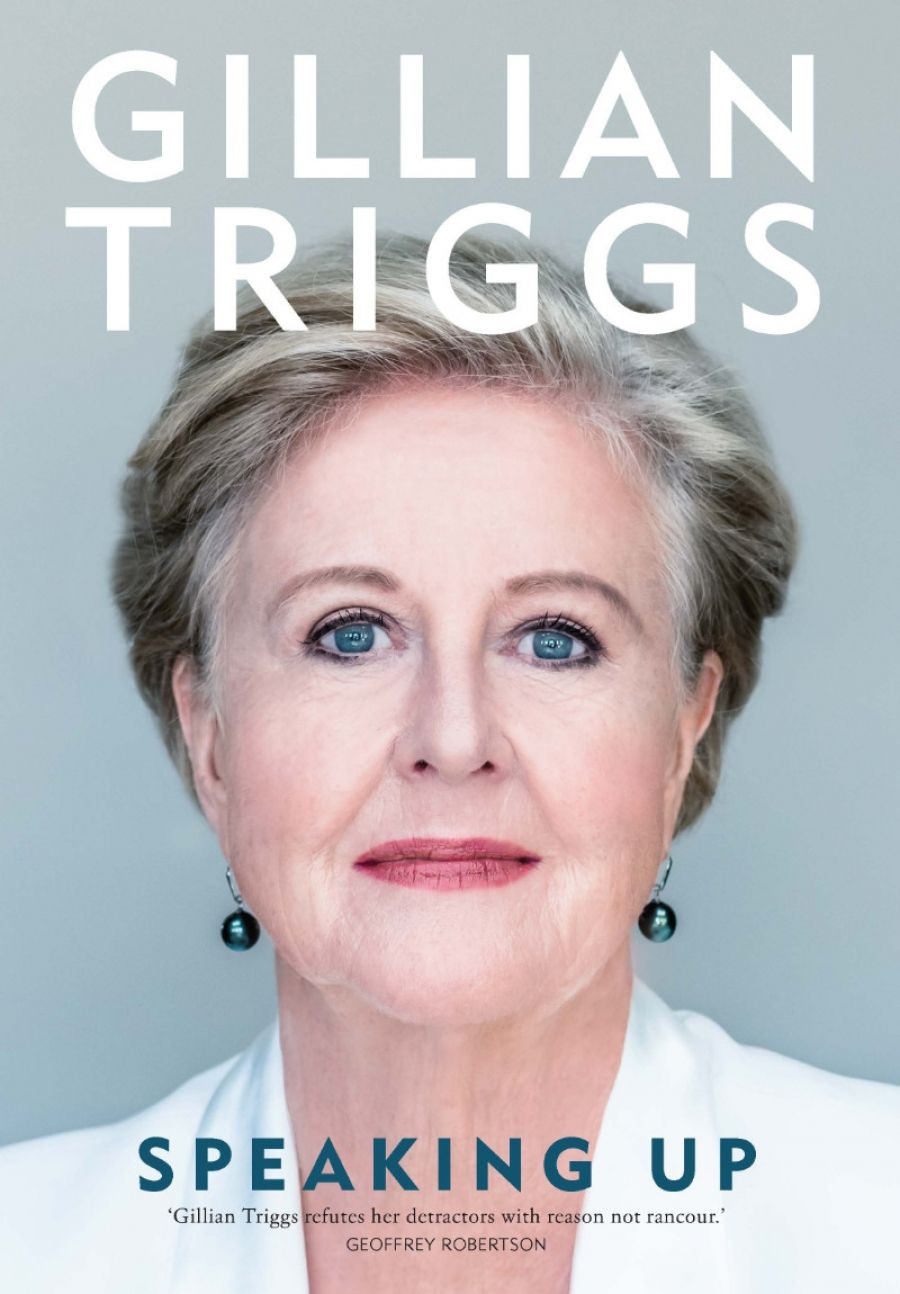 Jane Cadzow reviews Speaking Up by Gillian Triggs
