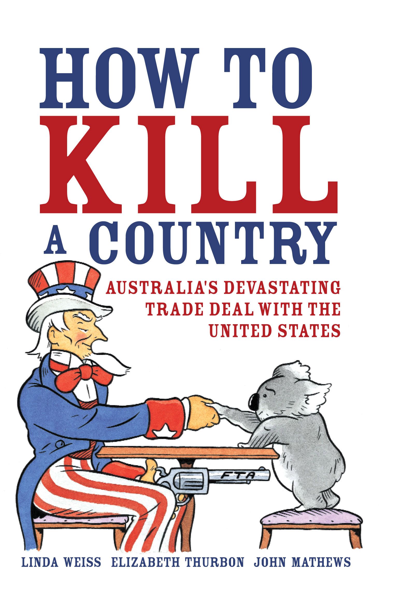How to Kill a Country
