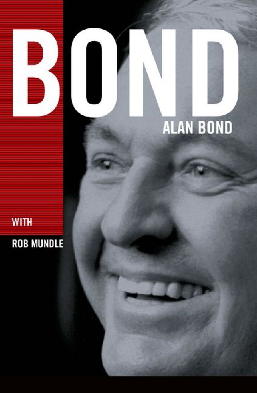 Craig Sherborne reviews Bond by Alan Bond (with Rob Mundle)