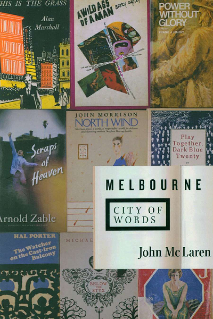 Simon Caterson reviews Melbourne: City of words by John McLaren