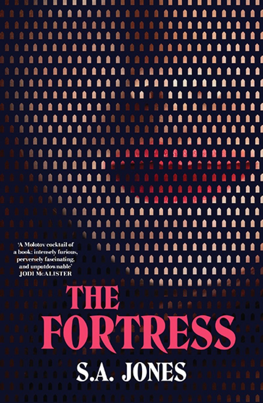 Anna MacDonald reviews The Fortress by S.A. Jones