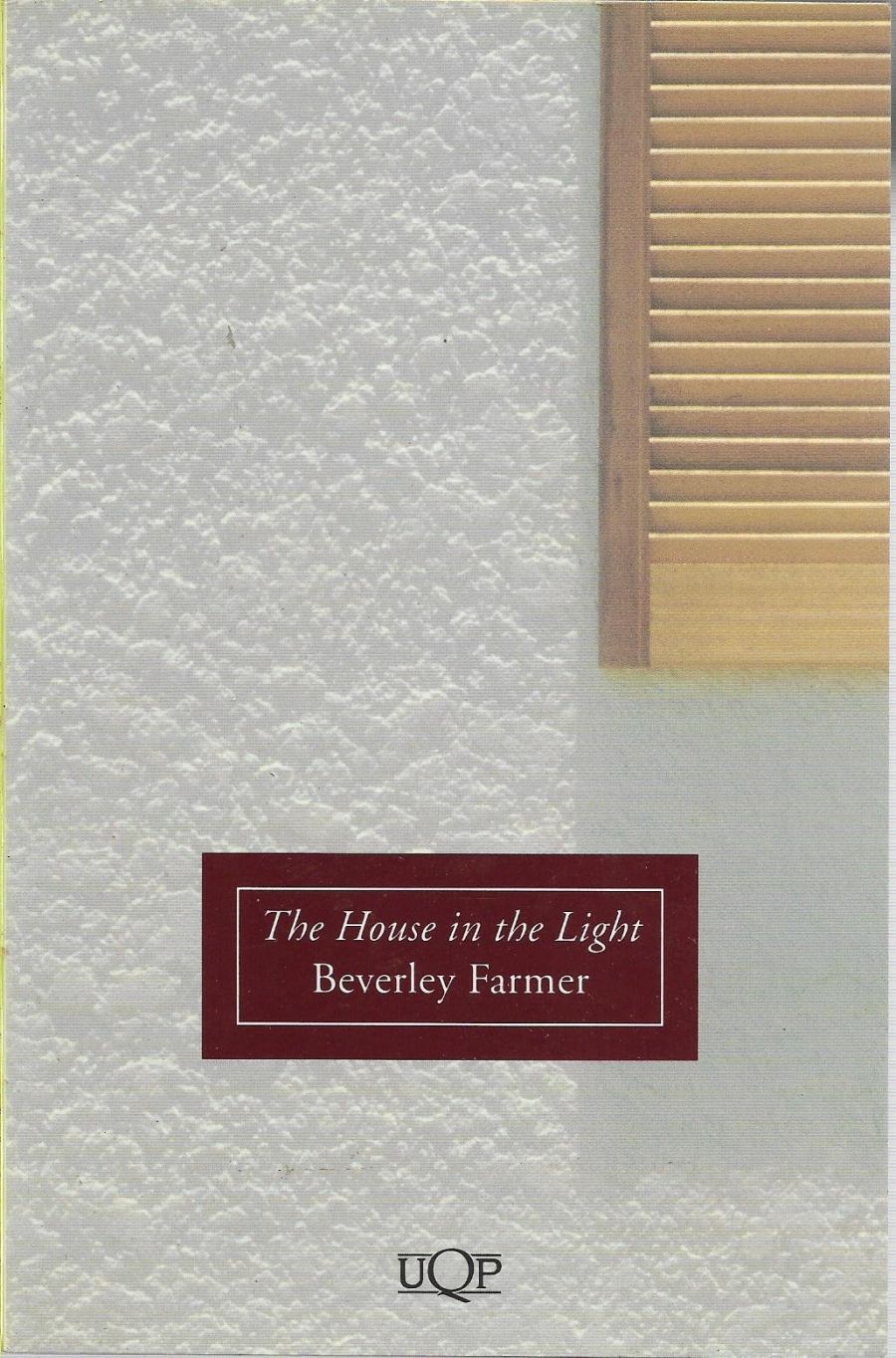 Delys Bird reviews The House in the Light by Beverley Farmer