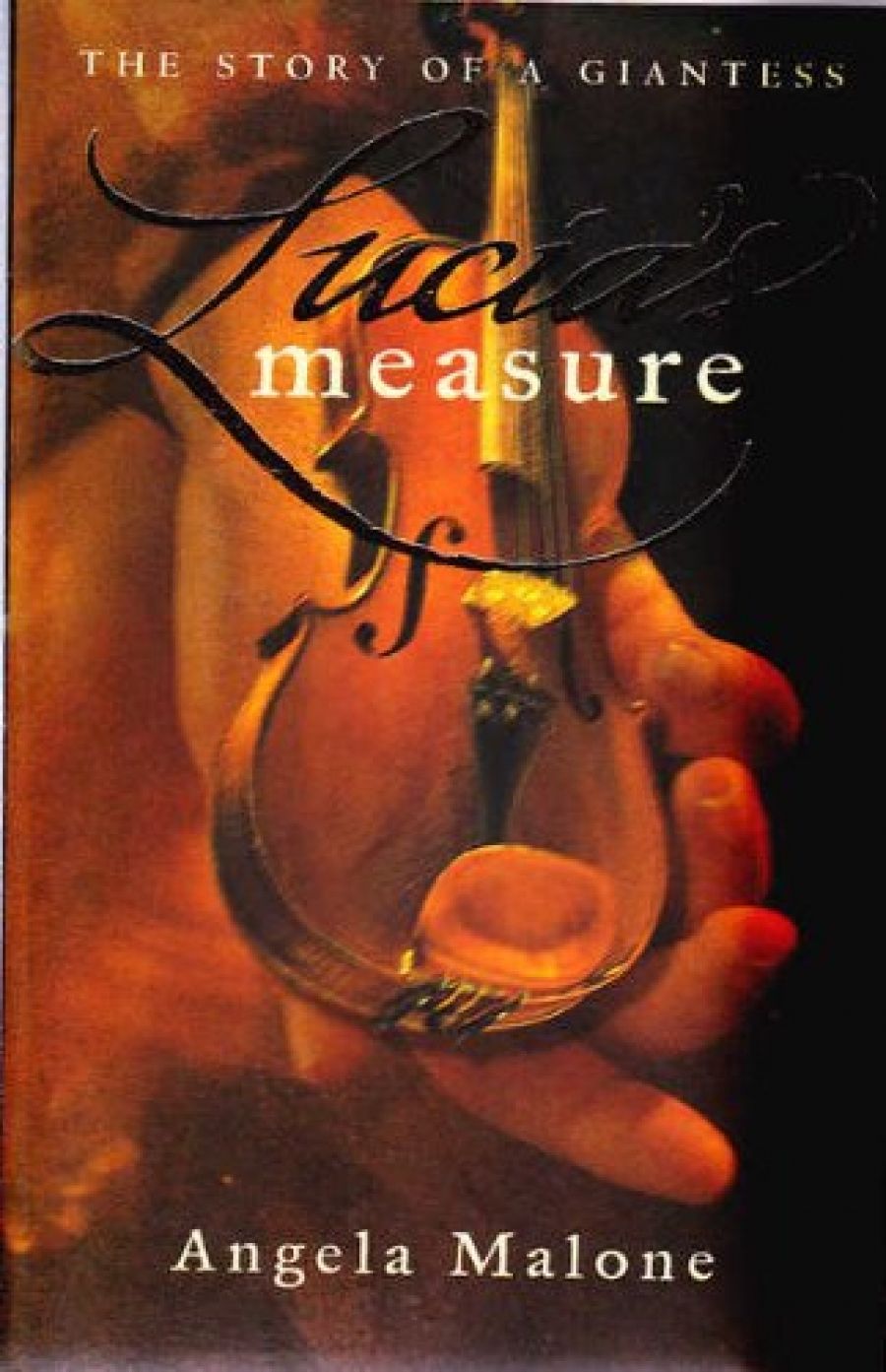 Evelyn Juers reviews Lucias Measure by Angela Malone