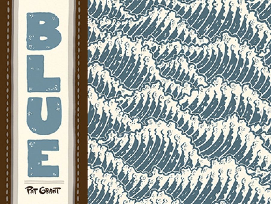 Ronnie Scott reviews Blue by Pat Grant