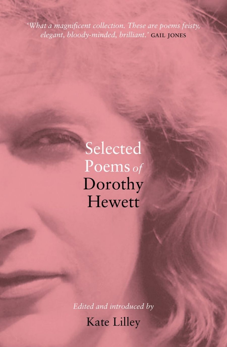 Susan Sheridan reviews Selected Poems of Dorothy Hewett edited by Kate Lilley