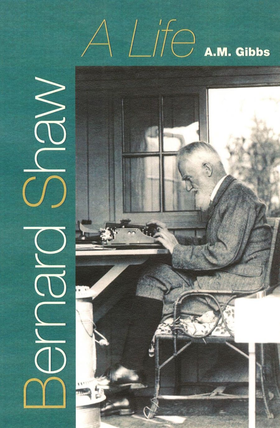 Geordie Williamson reviews Bernard Shaw: A life by A.M. Gibbs