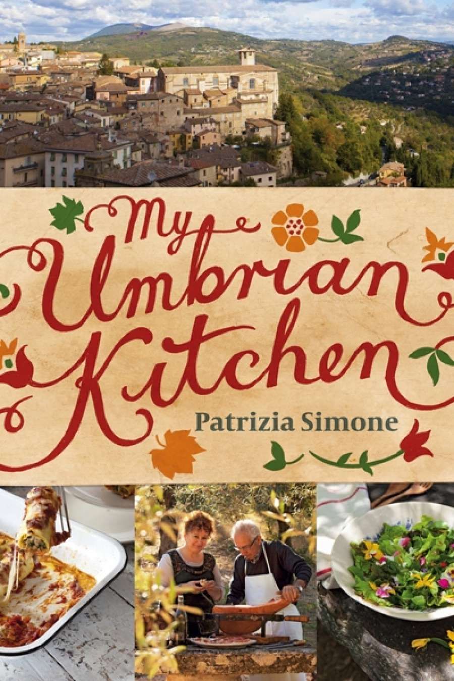 Christopher Menz reviews My Umbrian Kitchen by Patrizia Simone