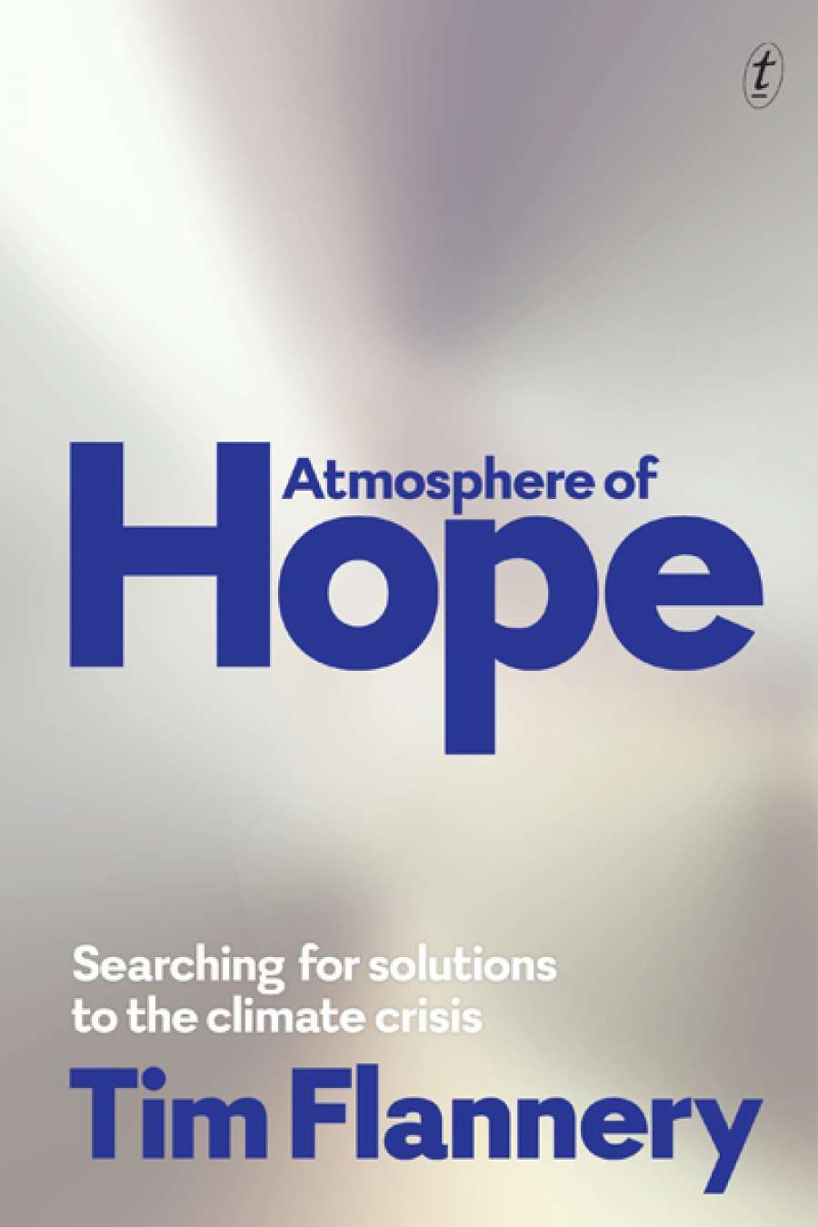 Tom Griffiths reviews Atmosphere of Hope by Tim Flannery