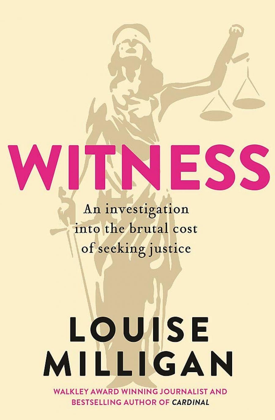 Beejay Silcox reviews Witness: An investigation into the brutal cost of seeking justice by Louise Milligan
