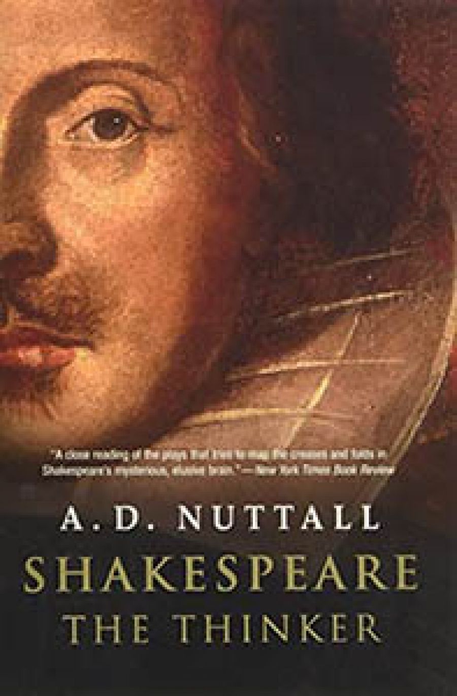 Ian Donaldson reviews Shakespeare the Thinker by A.D. Nuttall