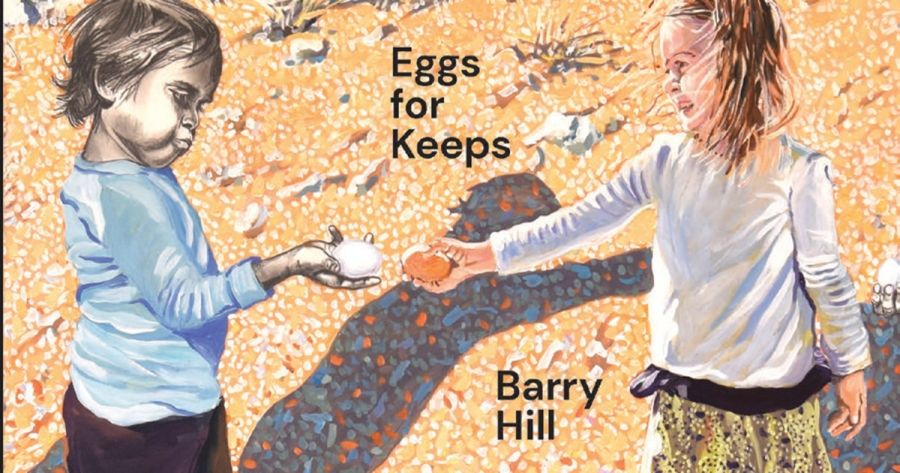 Geordie Williamson reviews Eggs for Keeps: Poetry reviews and other praise by Barry Hill