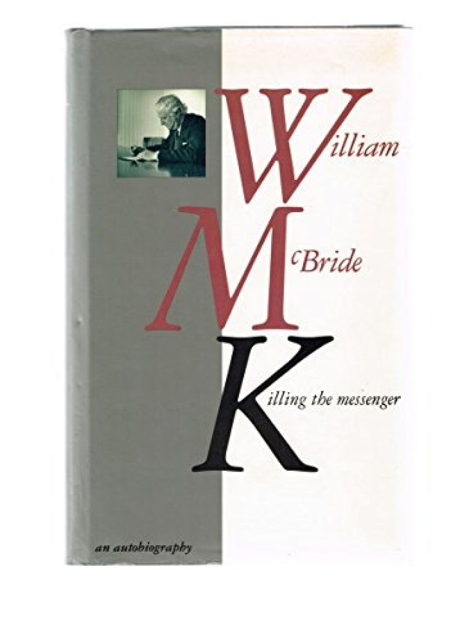 Judy Smallman reviews Killing the Messenger by William McBride
