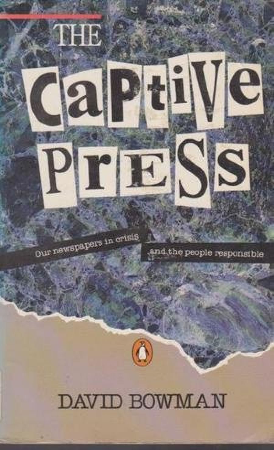 Ian MacPhee reviews The Captive Press by David Bowman