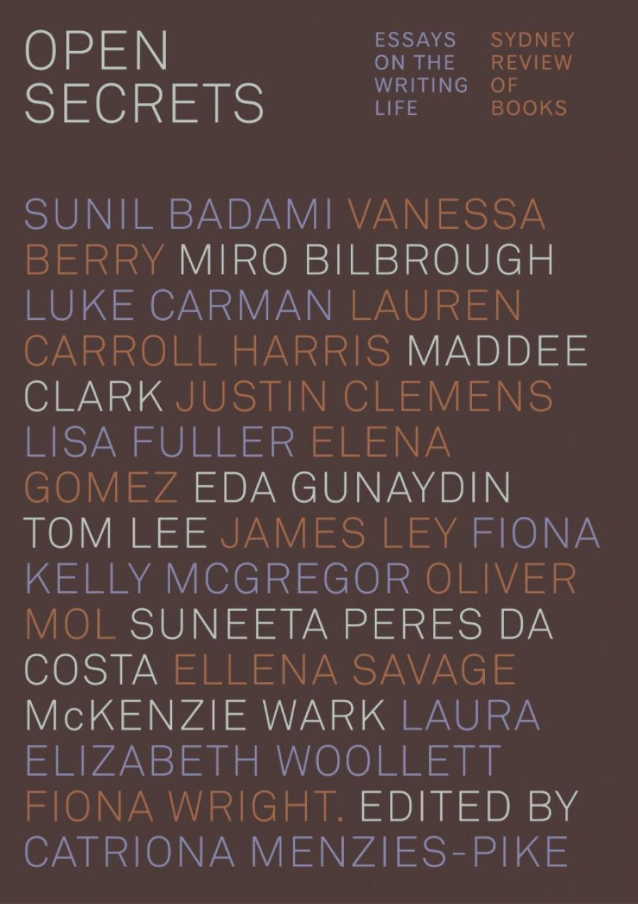 Alex Cothren reviews Open Secrets: Essays on the writing life edited by Catriona Menzies-Pike