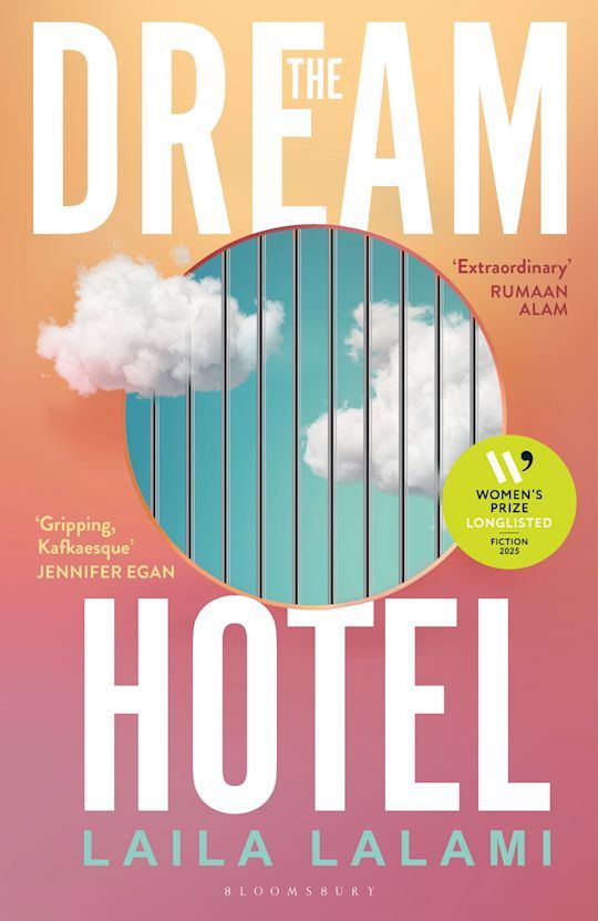 The Dream Hotel: A novel