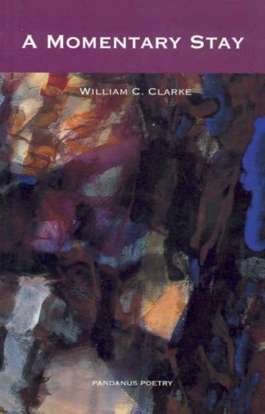 Georgina Arnott reviews A Momentary Stay by William C. Clarke and Sand by Connie Barber