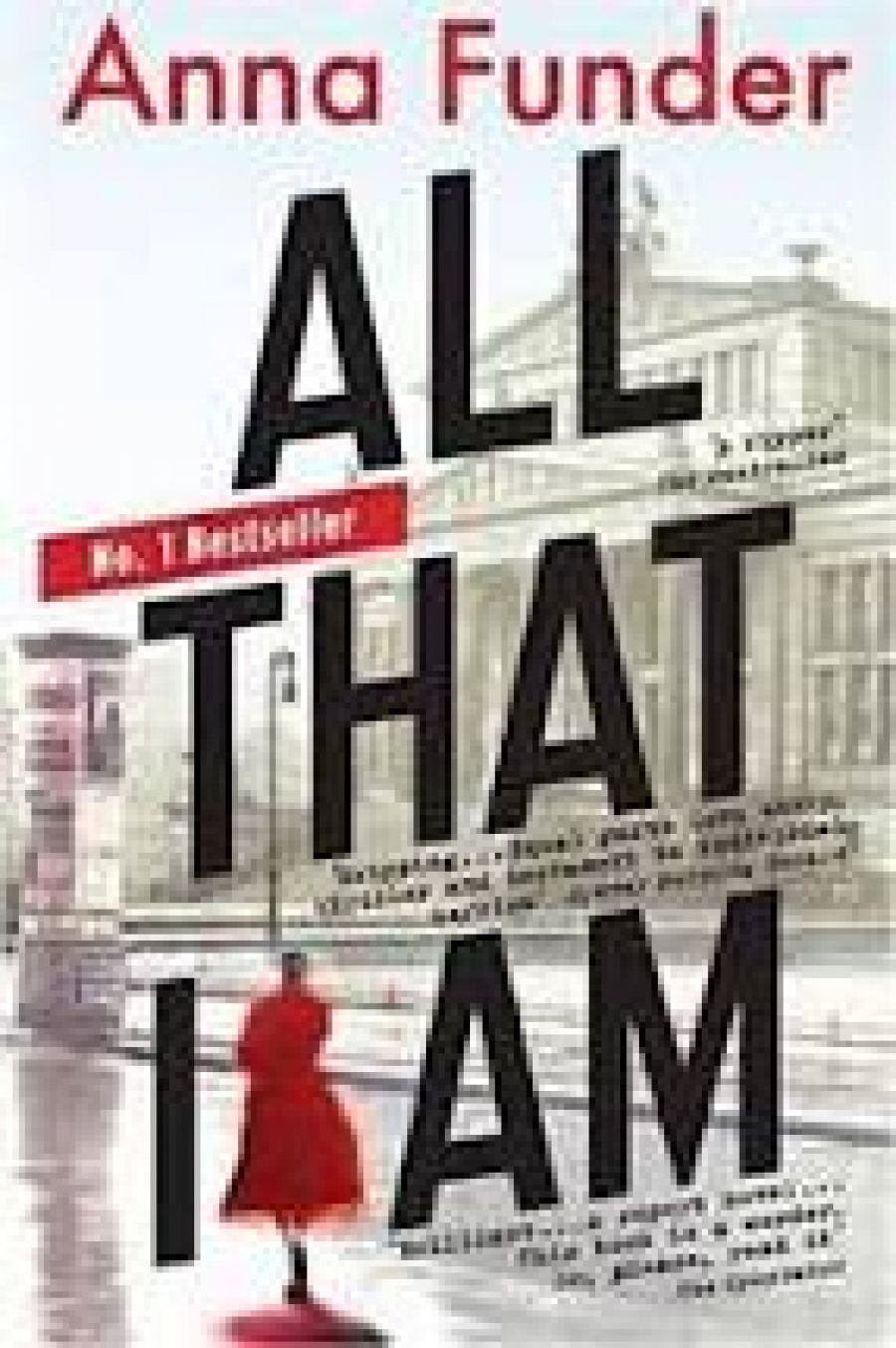Jo Case reviews All That I Am by Anna Funder