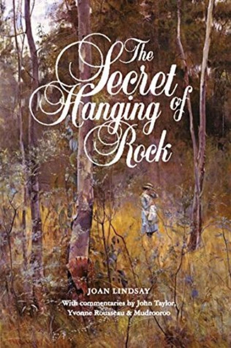 Ken Gelder reviews The Secret of Hanging Rock by Joan Lindsay