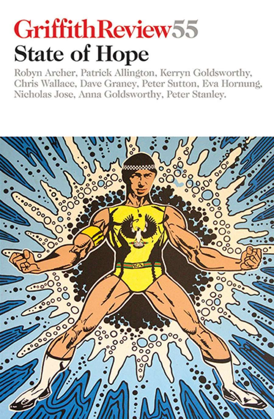 Robert Crocker reviews Griffith Review 55: State of Hope edited by Julianne Schultz and Patrick Allington