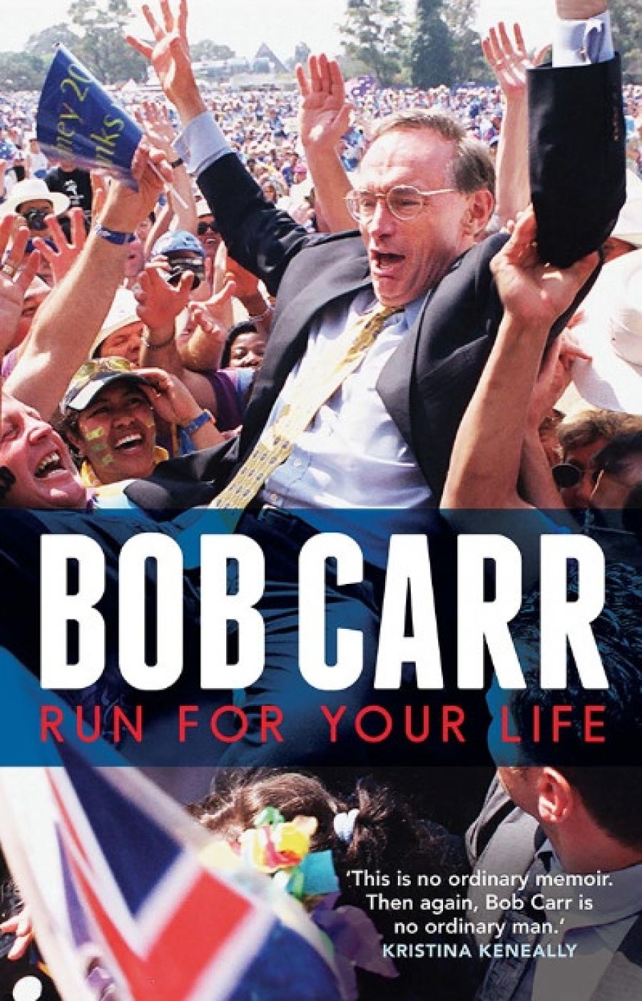 Stephen Mills reviews Run for Your Life by Bob Carr