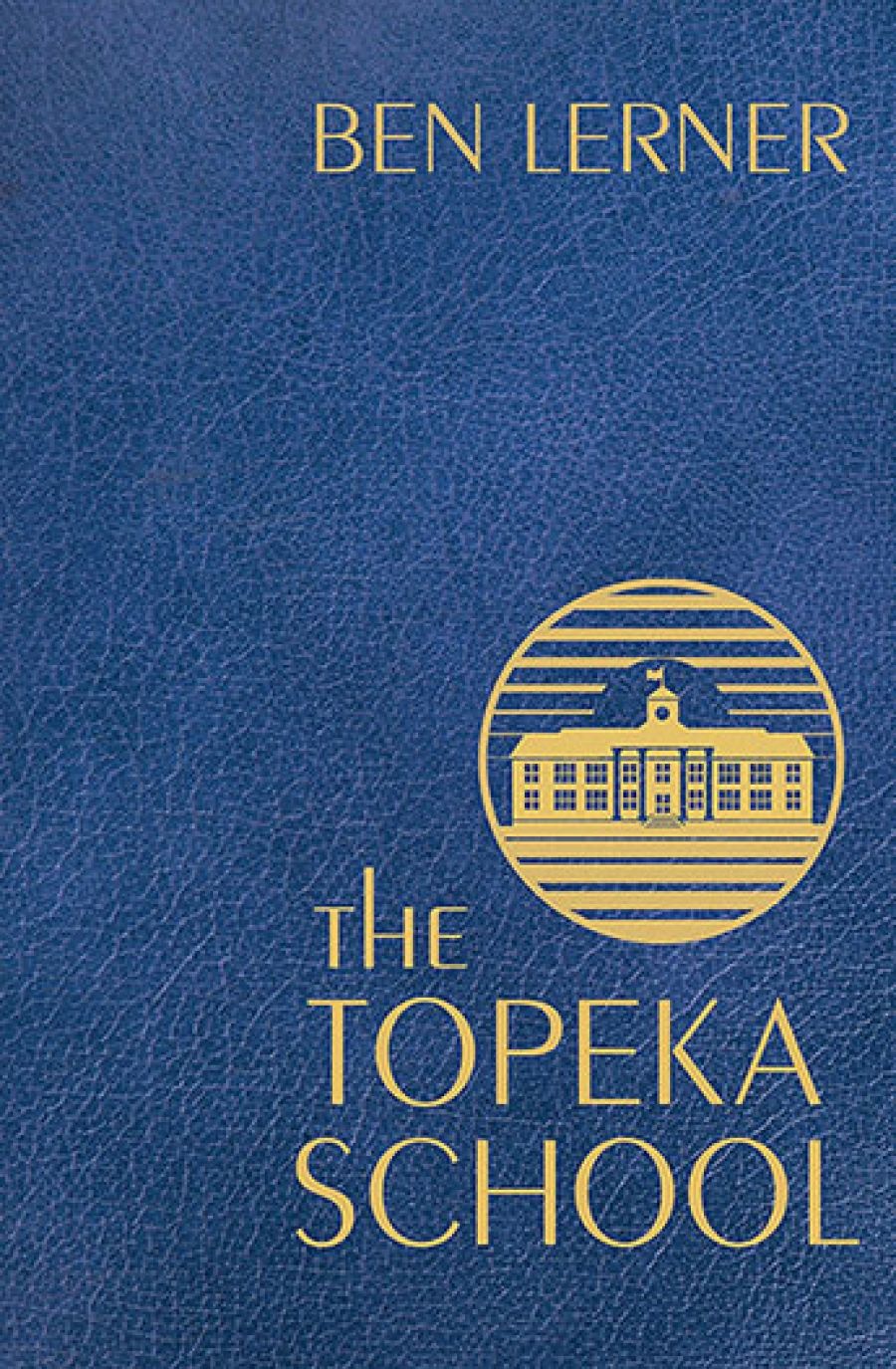 Johanna Leggatt reviews The Topeka School by Ben Lerner