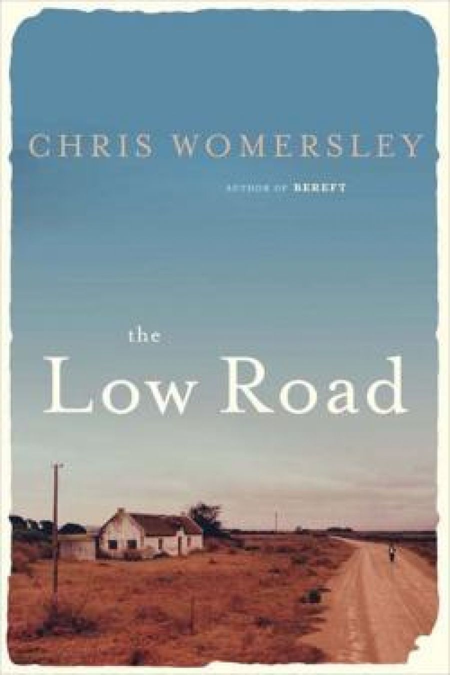 Rebecca Starford reviews The Low Road by Chris Womersley