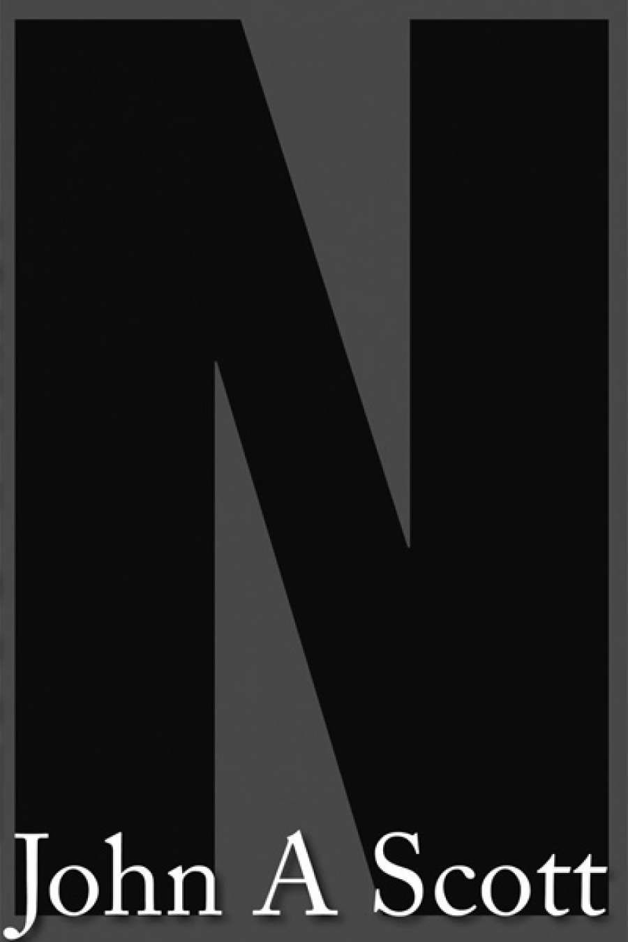 Don Anderson reviews N by John A. Scott