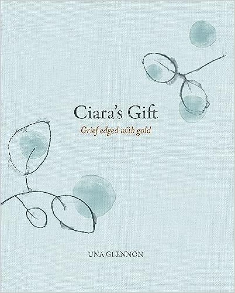 Richard Harding reviews Ciaras Gift: Grief Edged with Gold by Una Glennon and Murderer No More: Andrew Mallard and the epic fight that proved his innocence by Colleen Egan