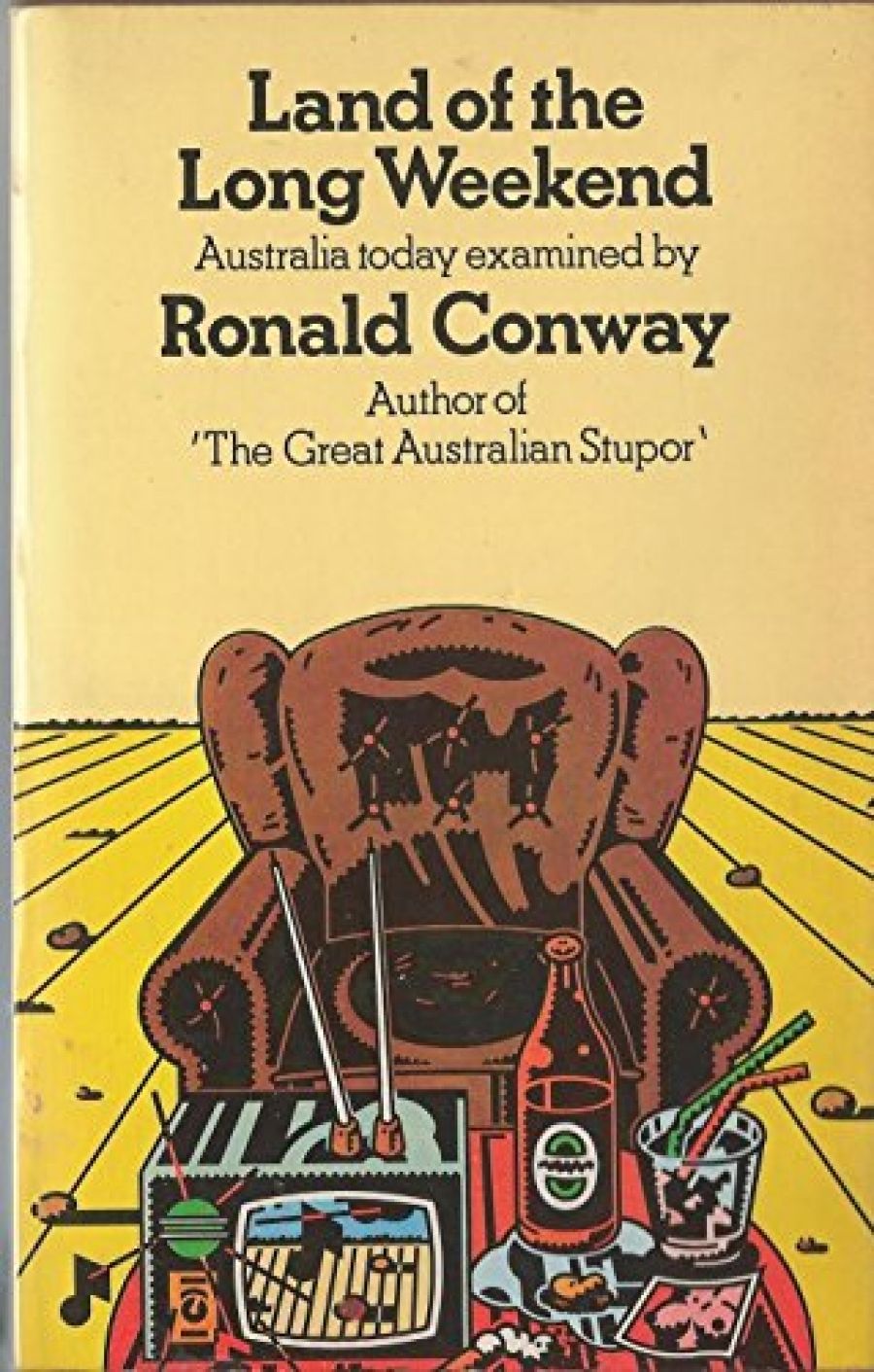 Geoff Muirden reviews ‘Land Of The Long Weekend’ by Ronald Conway