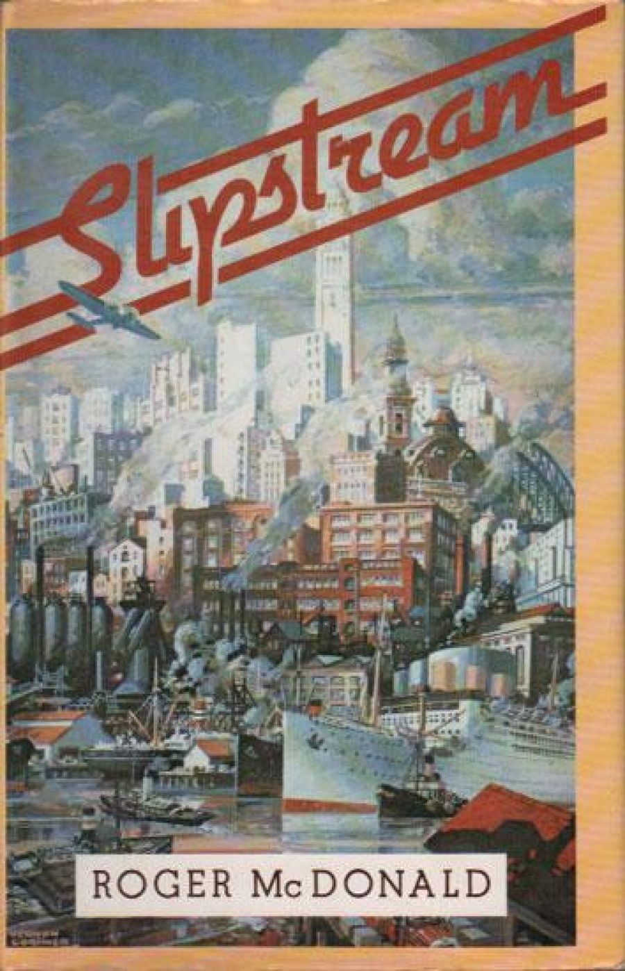 Nancy Keesing reviews Slipstream by Roger McDonald