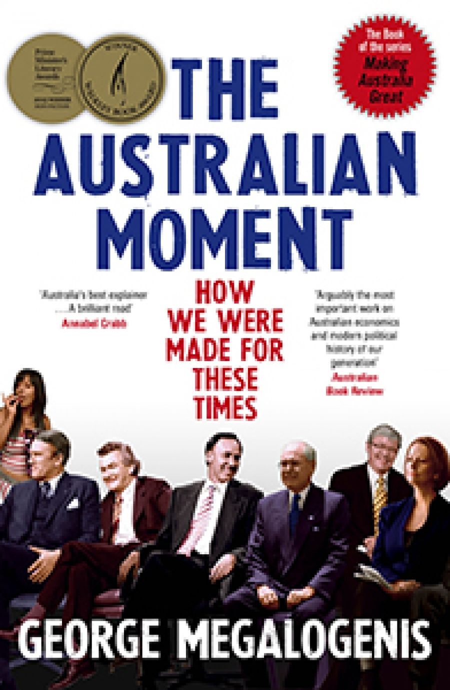 Matthew Lamb reviews The Australian Moment: How we were made for these times by George Megalogenis