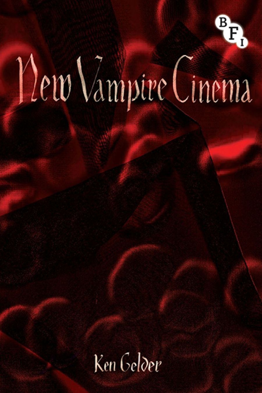 Michael Fleming reviews New Vampire Cinema by Ken Gelder