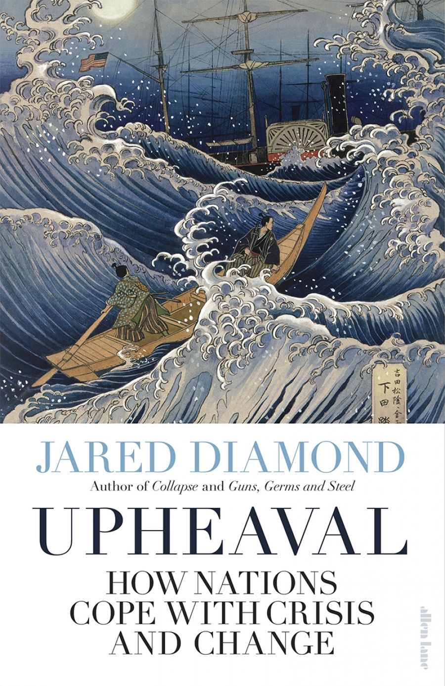 Tim Rowse reviews Upheaval: How nations cope with crisis and change by Jared Diamond