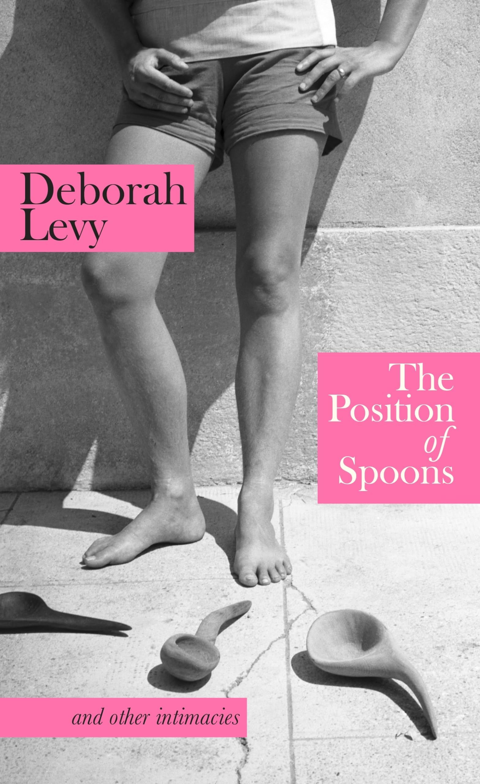 The Position of Spoons: And other intimacies