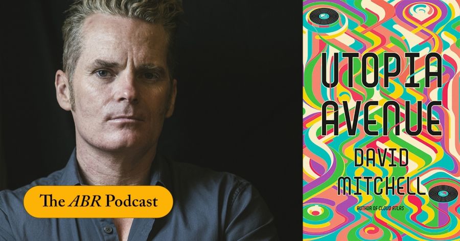 In conversation with James Bradley about David Mitchells Utopia Avenue | The ABR Podcast #29