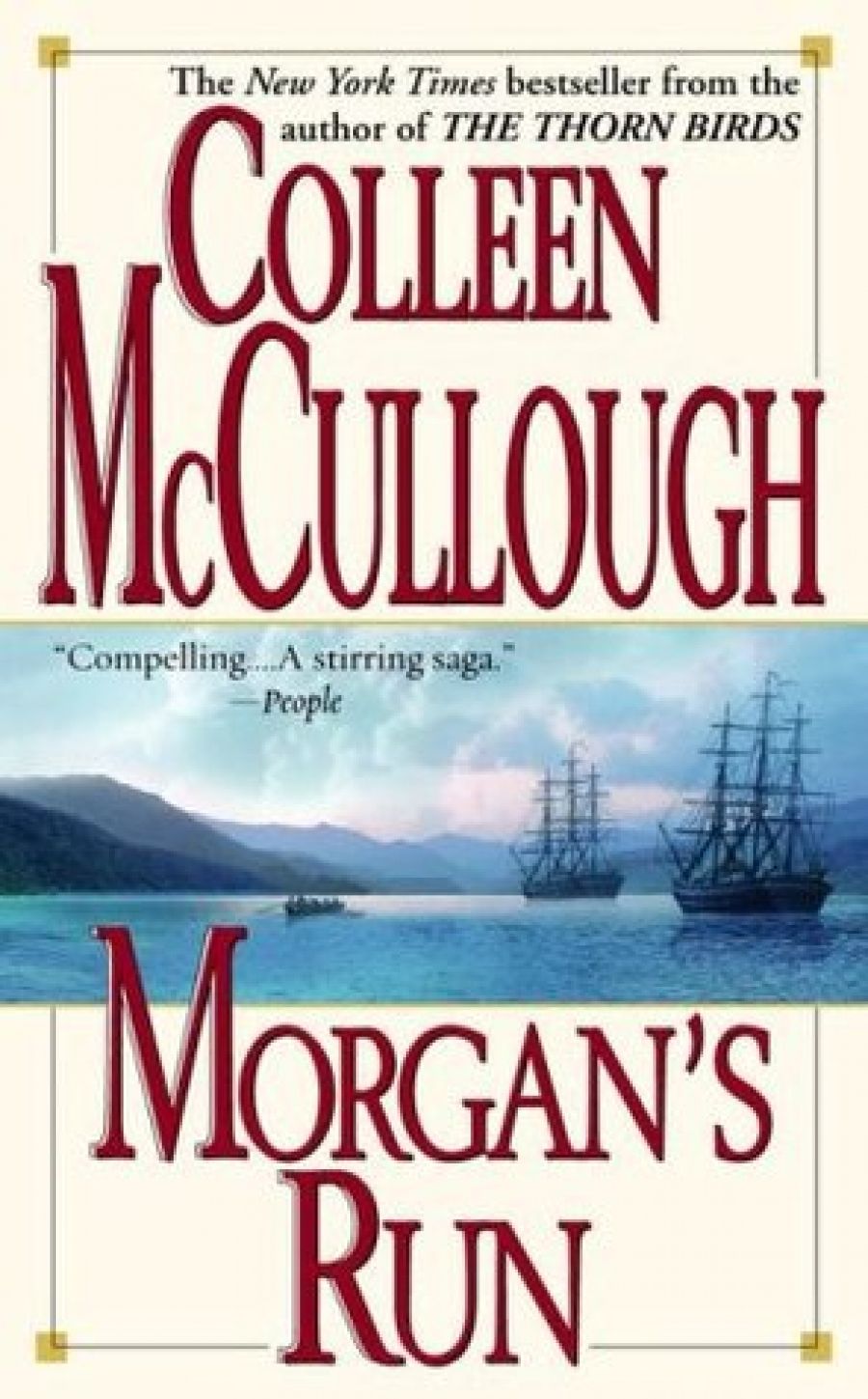 Kerryn Goldsworthy reviews Morgan’s Run by Colleen McCullough