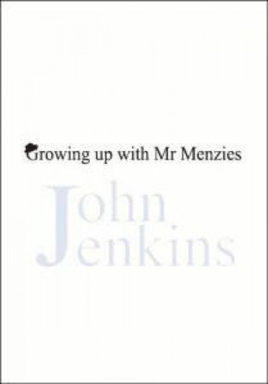 Geoff Page reviews Growing Up with Mr Menzies by John Jenkins