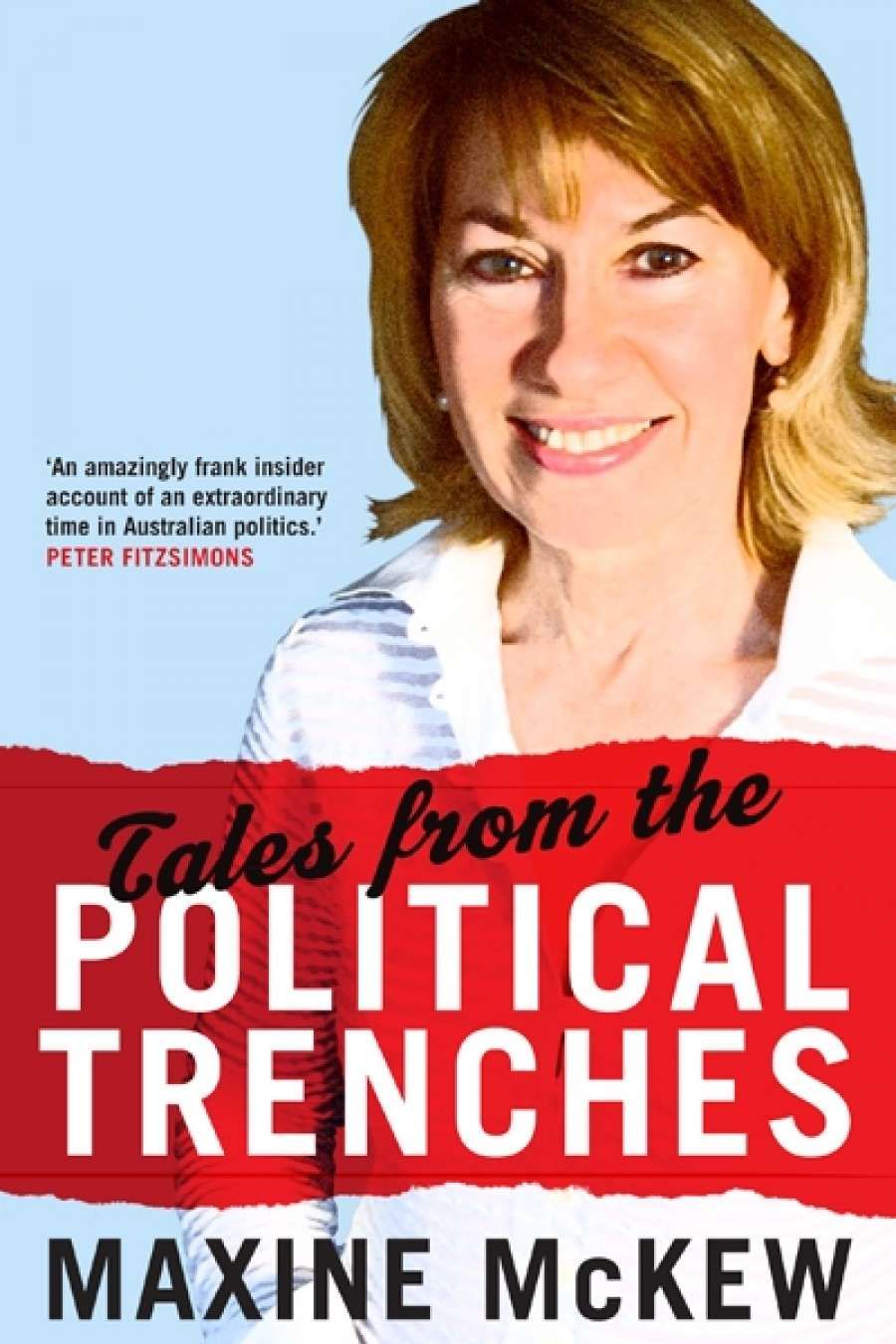 Jane Goodall reviews Tales from the Political Trenches by Maxine McKew