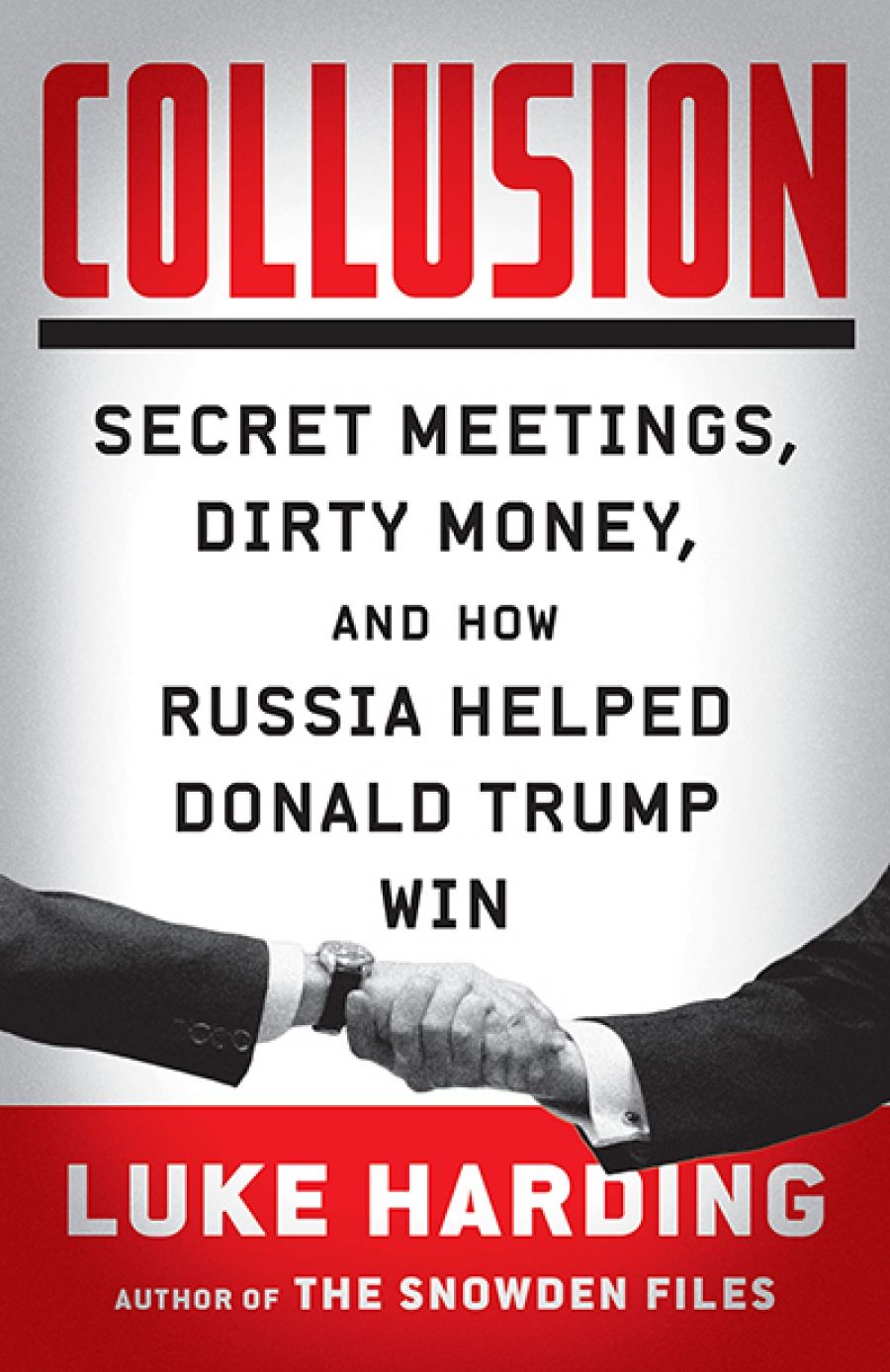 Varun Ghosh reviews Collusion: How Russia helped Trump win the White House by Luke Harding