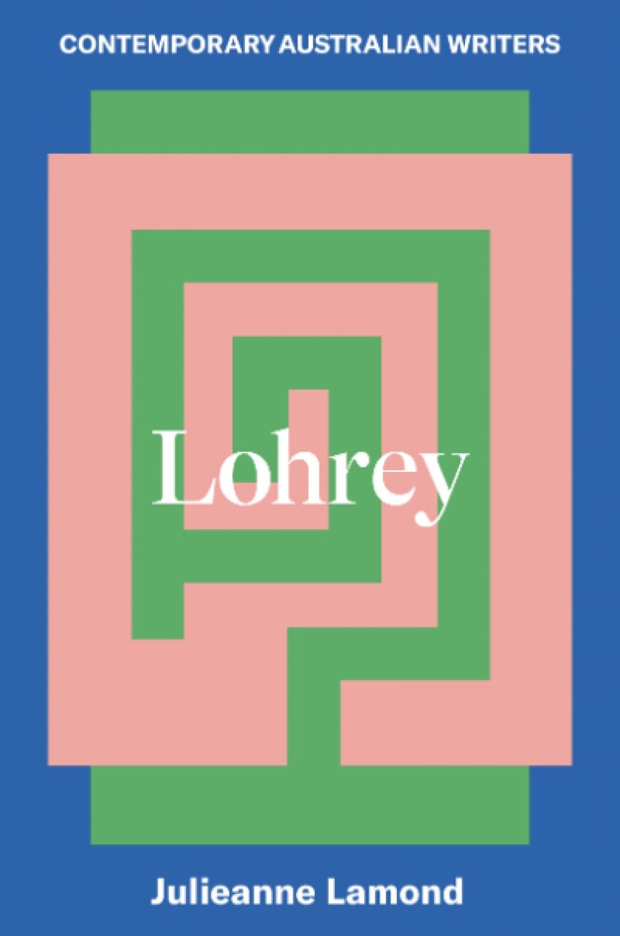 Brenda Walker reviews Lohrey by Julieanne Lamond