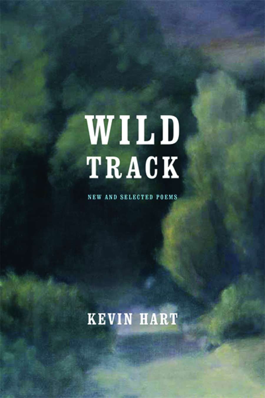 Geoff Page reviews Wild Track by Kevin Hart